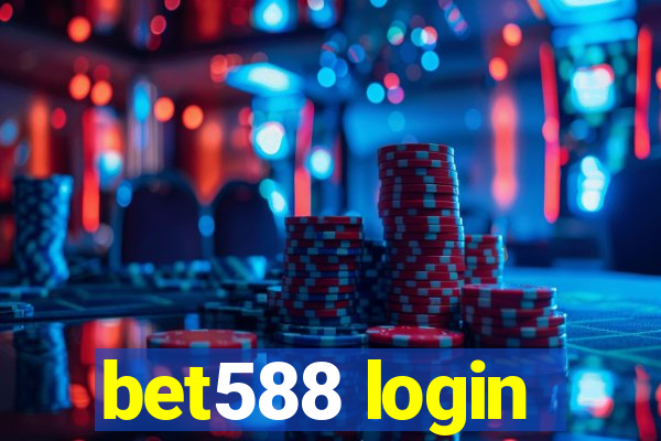 bet588 login